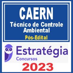 CAERN (Técnico de Controle Ambiental) Pós Edital - Estratégia 2023