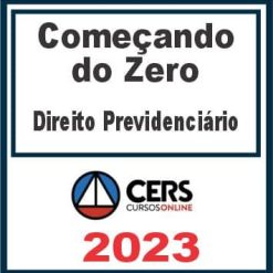 Começando do Zero (Direito Previdenciário - Adriana Menezes) Cers 2023