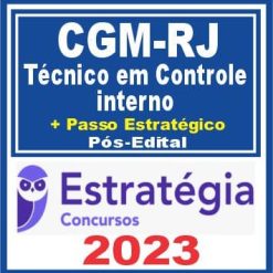 CGM RJ (Técnico de Controle Interno + Passo) Pós Edital - Estratégia 2023