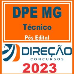DPE MG (TÉCNICO) PÓS EDITAL - DIREÇÃO 2023