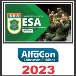 ESA (Sargento Músico da Escola de Sargento das Armas) Alfacon 2023
