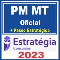 PM MT (Oficial + Passo) Estratégia 2023