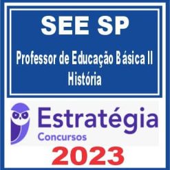 SEE SP (Professor de Educação Básica II - História) Estratégia 2023