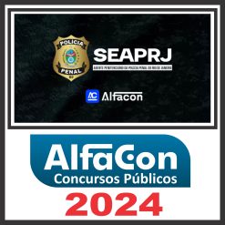 SEAP RJ - Polícia Penal RJ (Inspetor) Pós Edital - Alfacon 2024