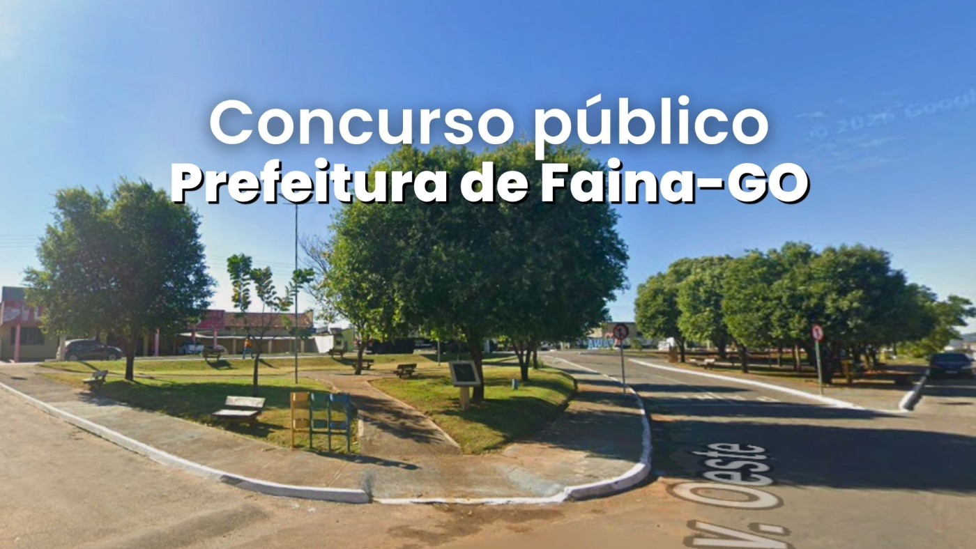 Concurso Faina GO